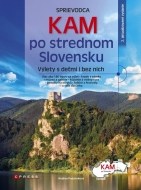 Kam po strednom Slovensku - cena, porovnanie