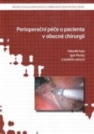 Perioperační péče o pacienta v obecné chirurgii - cena, porovnanie