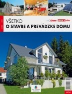 Všetko o stavbe a prevádzke domu - cena, porovnanie