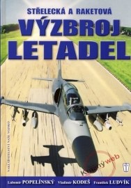 Střelecká a raketová výzbroj letadel