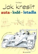 Jak kreslit auta, lodě, letadla - cena, porovnanie