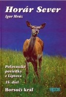 Horár Sever, Poľovnícke poviedky z Liptova, 15. diel - cena, porovnanie
