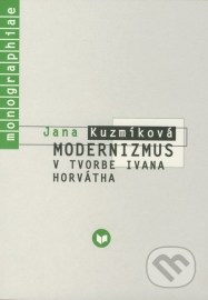 Modernizmus v tvorbe Ivana Horvátha
