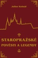 Staropražské pověsti a legendy - cena, porovnanie