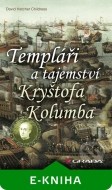 Templáři a tajemství Kryštofa Kolumba - cena, porovnanie