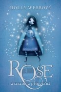 Rose a stratená princezná - cena, porovnanie