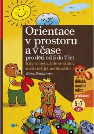 Orientace v prostoru a v čase pro děti od 5 do 7 let