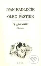 Spytovanie (Román)