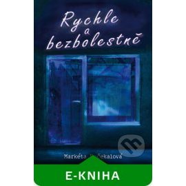 Rychle a bezbolestně