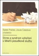 Stres a syndrom vyhoření u lékařů posudkové služby - cena, porovnanie