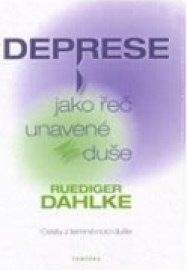 Deprese jako řeč unavené duše