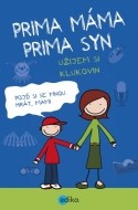 Prima máma, prima syn – užijem si klukovin - cena, porovnanie