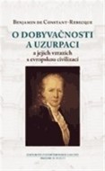 O dobyvačnosti a uzurpaci a jejich vztazích s evropskou civilizací - cena, porovnanie