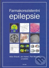 Farmakorezistentní epilepsie