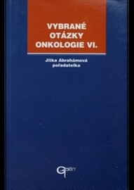 Vybrané otázky - Onkologie VI.