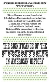 The Significance of the Frontier in American History