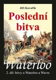 Waterloo: Poslední bitva