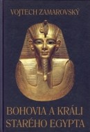 Bohovia a králi starého Egypta - cena, porovnanie