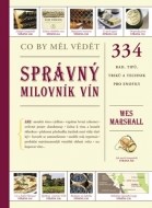 Co by měl vědět správný milovník vín - cena, porovnanie