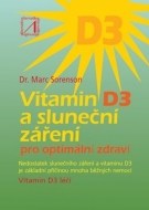 Vitamin D3 a sluneční záření pro optimální zdraví - cena, porovnanie