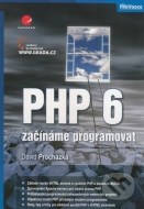 PHP 6 - Začínáme programovat - cena, porovnanie