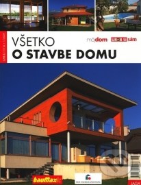 Všetko o stavbe domu