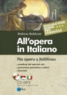 Na operu s italštinou: All’opera in Italiano - cena, porovnanie