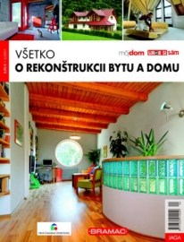 Všetko o rekonštrukcii bytu a domu