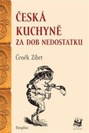 Česká kuchyně za dob nedostatku - cena, porovnanie