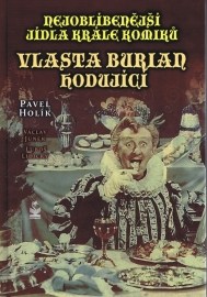 Vlasta Burian hodující