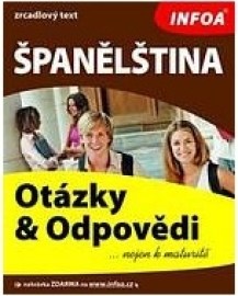 Španělština - otázky a odpovědi nejen k maturitě