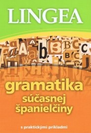 Gramatika súčasnej španielčiny s praktickými príkladmi