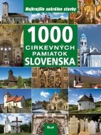 1000 cirkevných pamiatok Slovenska - cena, porovnanie
