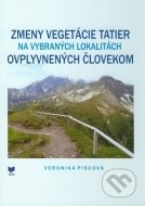 Zmeny vegetácie Tatier na vybraných lokalitách ovplyvnených človekom - cena, porovnanie