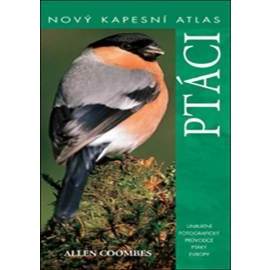 Ptáci: Nový kapesní atlas