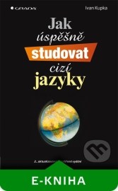 Jak úspěšně studovat cizí jazyky