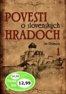 Povesti o slovenských hradoch 1 - cena, porovnanie