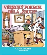 Calvin a Hobbes 6 - Vědecký pokrok dělá \"Žbuch\" - cena, porovnanie