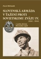Slovenská armáda v ťažení proti Sovietskemu zväzu IV. (1941 – 1944) - cena, porovnanie