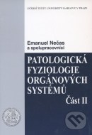 Patologická fyziologie orgánových systémů (Část II) - cena, porovnanie