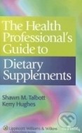 The Health Professional's Guide to Dietary Supplements - cena, porovnanie