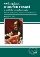 Vyšetření hybných funkcí z pohledu neurofyziologie - cena, porovnanie