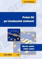 Právo EU po Lisabonské smlouvě - cena, porovnanie