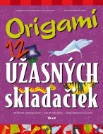 Origami - 12 úžasných skladačiek - cena, porovnanie