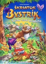 Škriatok Bystrík a jeho lesní priatelia