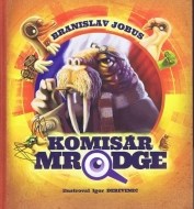 Komisár Mrodge - cena, porovnanie