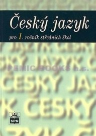 Český jazyk pro 1. ročník SOŠ
