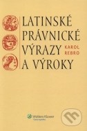 Latinské právnické výrazy a výroky (slovenská verzia) - cena, porovnanie