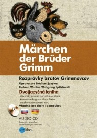Märchen der Brüder Grimm / Rozprávky bratov Grimmovcov + audio CD