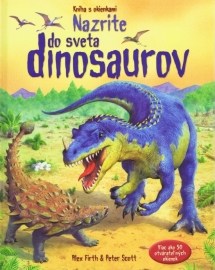 Nazrite do sveta dinosaurov